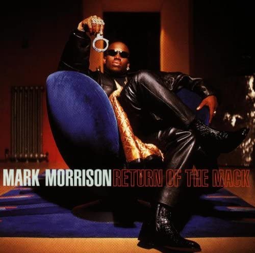 Mark Morrison – Return Of The Mack [Audio CD]