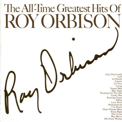 Roy Orbison – All Time Greatest Hits [Audio-CD]