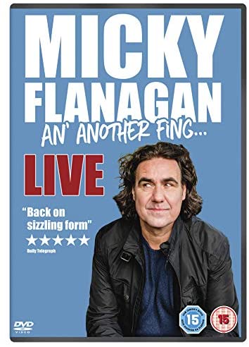 Micky Flanagan – An' Another Fing Live