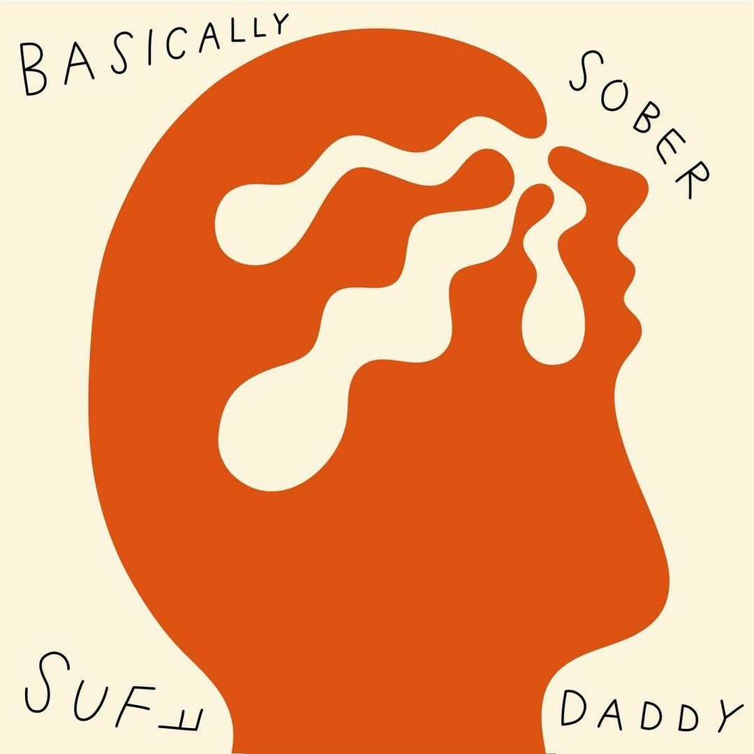 Suff Daddy – Basically Sober [VINYL]