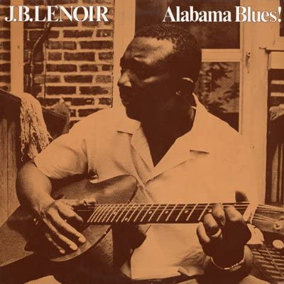 JB Lenoir – Alabama Blues (LP) [Vinyl]