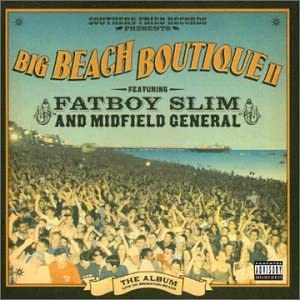 Southern Fried Records präsentiert Big Beach Boutique II [Audio-CD]