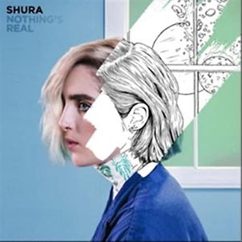 Shura – Nothing's Real [Audio-CD]