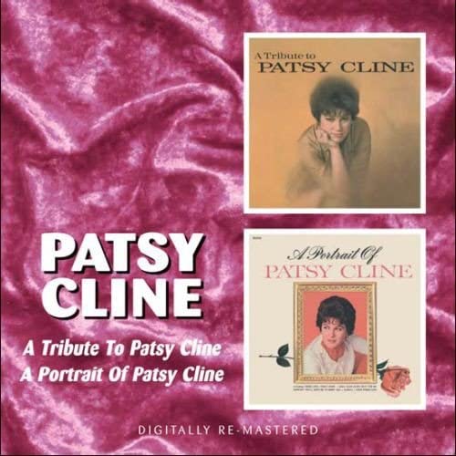 Patsy Cline – Tribute To/Portrait Of [Audio CD]