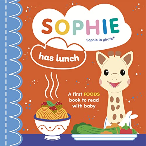 Sophie la girafe: Sophie has Lunch [Brettbuch]