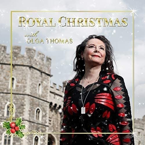 Königliche Weihnachten mit Olga Thomas - OLGA THOMAS [Audio CD]