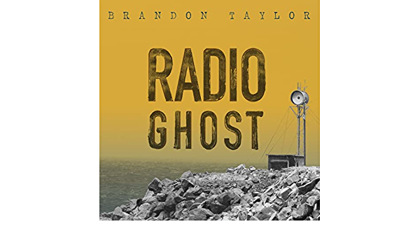 Brandon Taylor – Radio Ghost [Audio-CD]