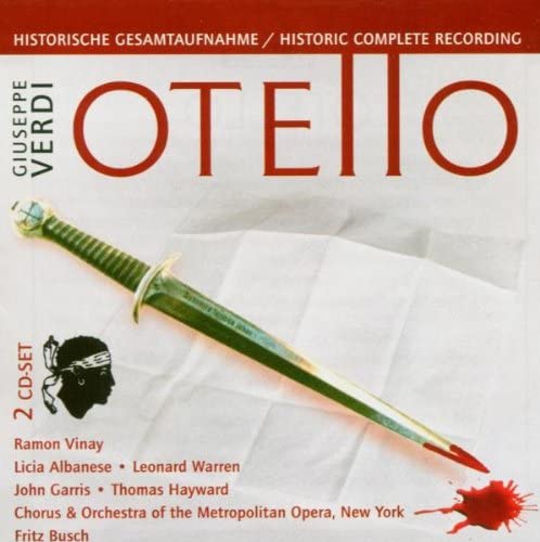 Giuseppe Verdi: Otello – Historische Gesamteinspielung [Audio-CD]