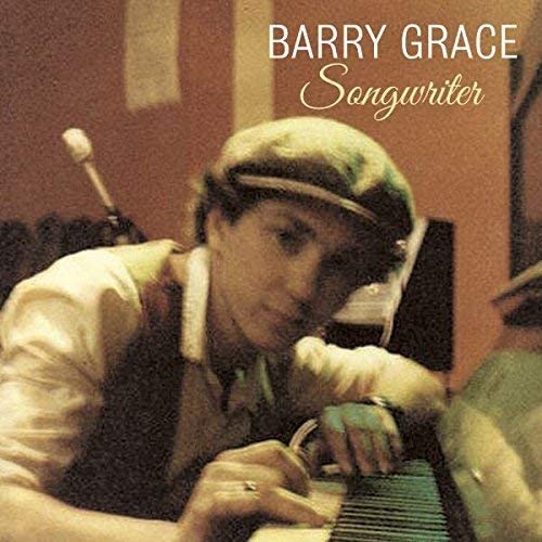 Barry Grace - Songwriter [Audio CD]