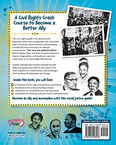 Civil Rights Then and Now: A Timeline of Past and Present Social Justice Issues [Paperback ]