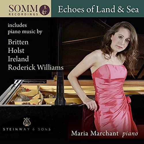 Echoes of Land &amp; Sea [Maria Marchant] [Somm Recordings: SOMM 0174] [Audio CD]