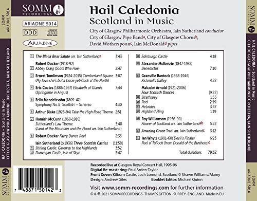 Hail Caledonia: Schottland in der Musik [City of Glasgow Philharmonic Orchestra; Iain [Audio-CD]