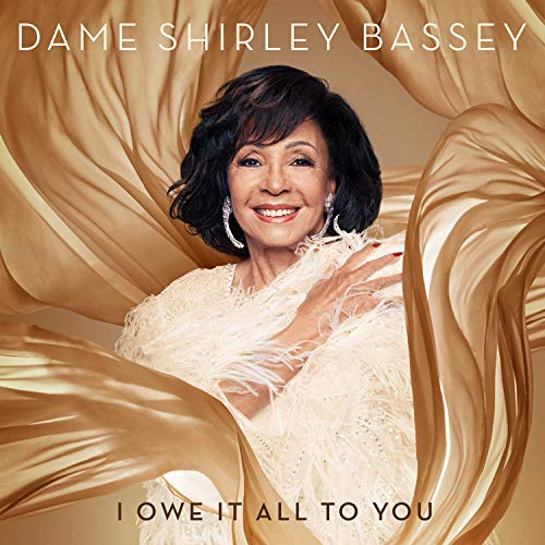 I Owe It All To You [Deluxe Edition] – Shirley Bassey [Audio-CD]