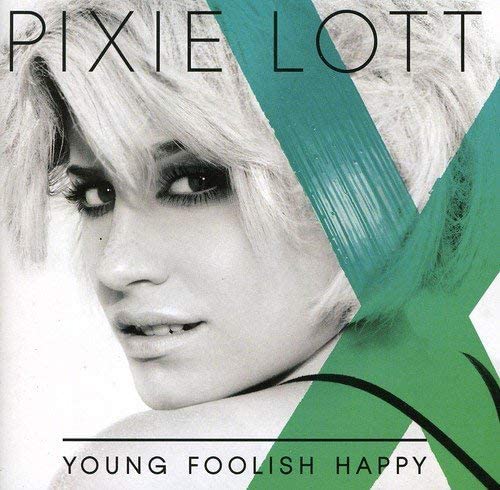 Pixie Lott – Young Foolish Happy [Audio-CD]