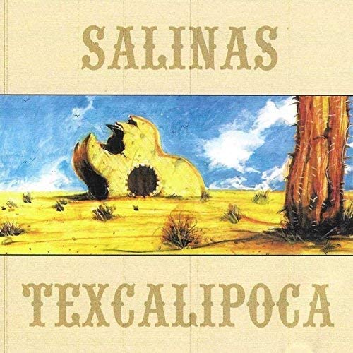 Salinas - Texcalipoca [Audio-CD]