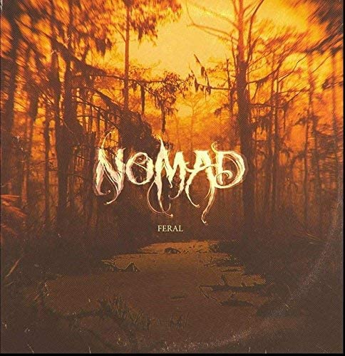 Nomad - Feral [Audio-CD]