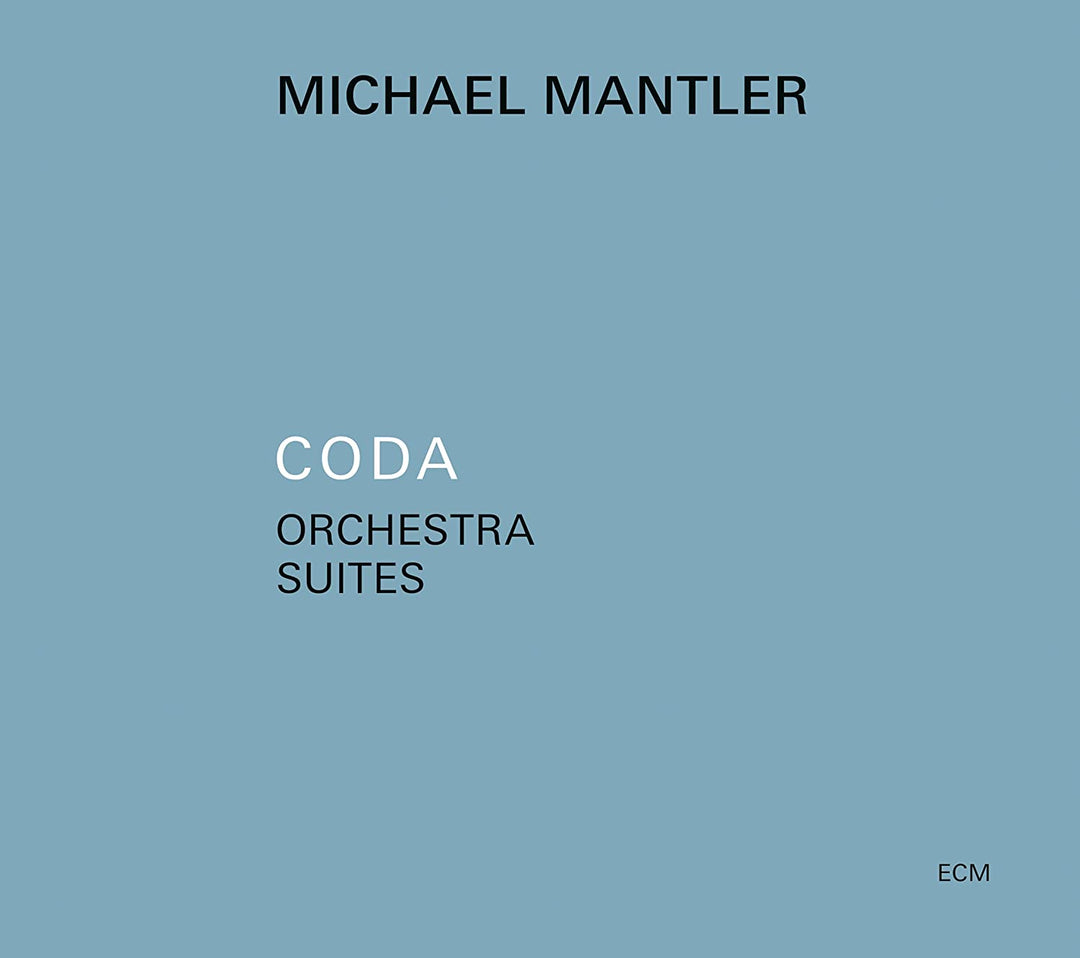 Michael Mantler – Coda – Orchestersuiten [Audio-CD]