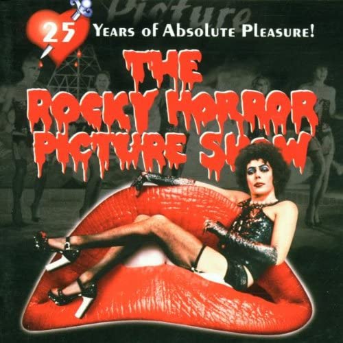 The Rocky Horror Picture Show: 25 Jahre absolutes Vergnügen [Audio-CD]