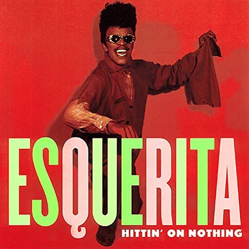 Esquerita – Hittin' On [Vinyl]