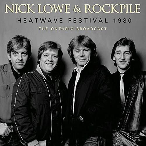 Nick Lowe & Rockpile - Heatwave Festival 1980 [Audio CD]