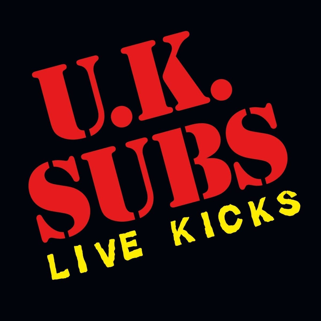 Uk Subs – Live Kicks [Audio CD]