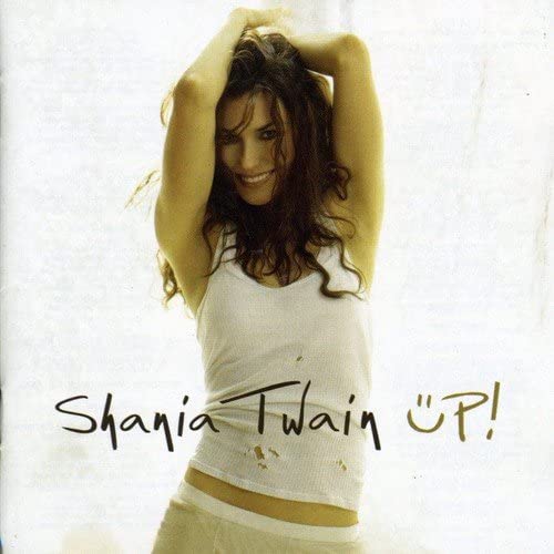 Shania Twain – Up! [Internationale Version] [Audio-CD]