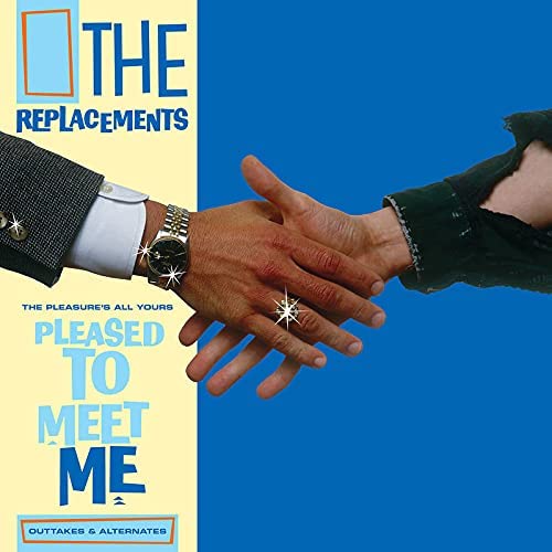 The Replacements – The Pleasure's All Yours: „Freded To Meet Me“ Outtakes &amp; Alternates [VINYL]