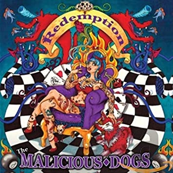 The Malicious Dogs - Redemption [Audio CD]