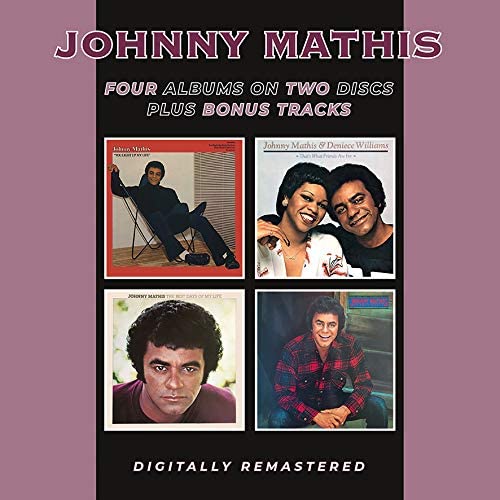 Johnny Mathis – You Light Up My Life / That's What Friends Are For (mit Deniece Williams) / The Best Days Of My Life / Mathis Magic [Audio-CD]