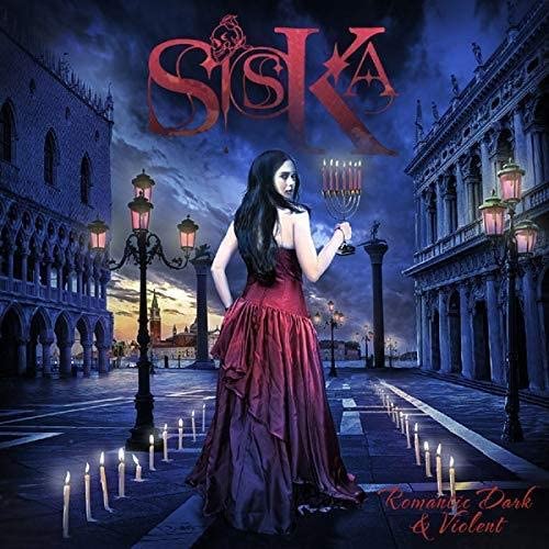 Siska – Romantic Dark &amp; ​​Violent [Vinyl]