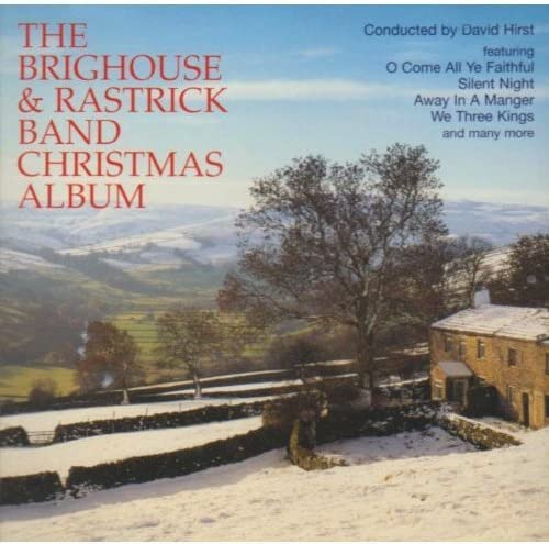 The Brighouse &amp; Rastwick Band Xmas [Audio-CD]