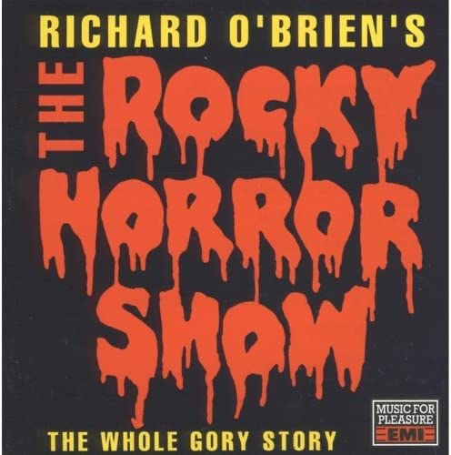 Richard O'Brien - Richard O'Brien's The Rocky Horror Show (The Whole Gory Story) [Audio-CD]