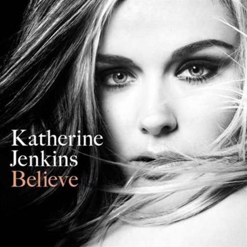 Katherine Jenkins – Believe [Audio-CD]