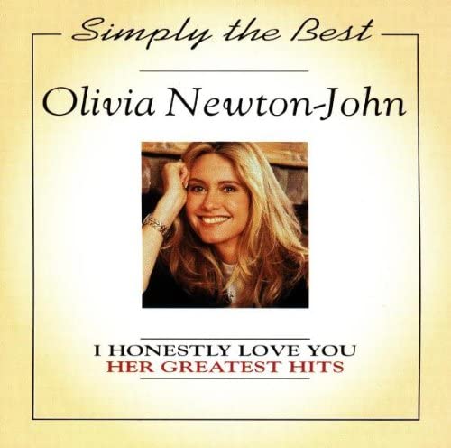 I Honestly Love You: Her Greatest Hits [Audio CD]
