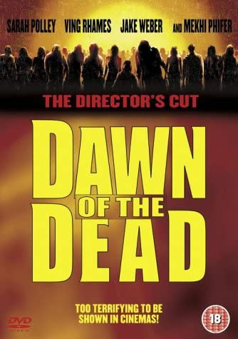 Dawn Of The Dead (The Directors Cut) [2004]