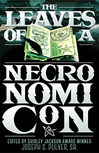 Leaves of a Necronomicon (Call F Cthulhu Fiction) [Paperback]