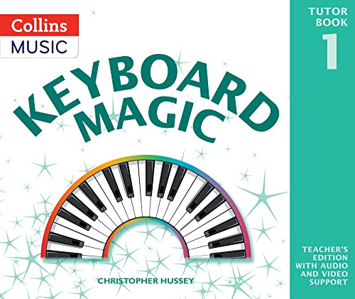 Christopher Hussey - Keyboard Magic: Teacher's Book (with downloads) [Paperback ]