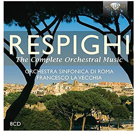 Orchestra Sinfonica Di Roma - Francesco La Vecchiaorchestra Sinfo - Respighi Komplette Orchestermusik (1 CD) [Audio-CD]