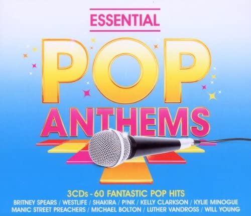 Essentielle Pop-Hymnen: Klassiker der 80er, 90er und aktuelle Chart-Hits [Audio-CD]