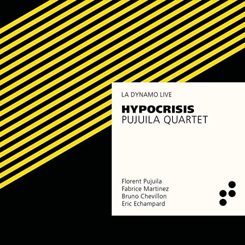 Pujuila Quartet - Hypocrisis [Audio CD]