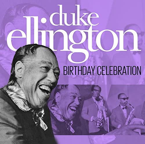 Duke Ellington - Birthday Celebration [Audio CD]