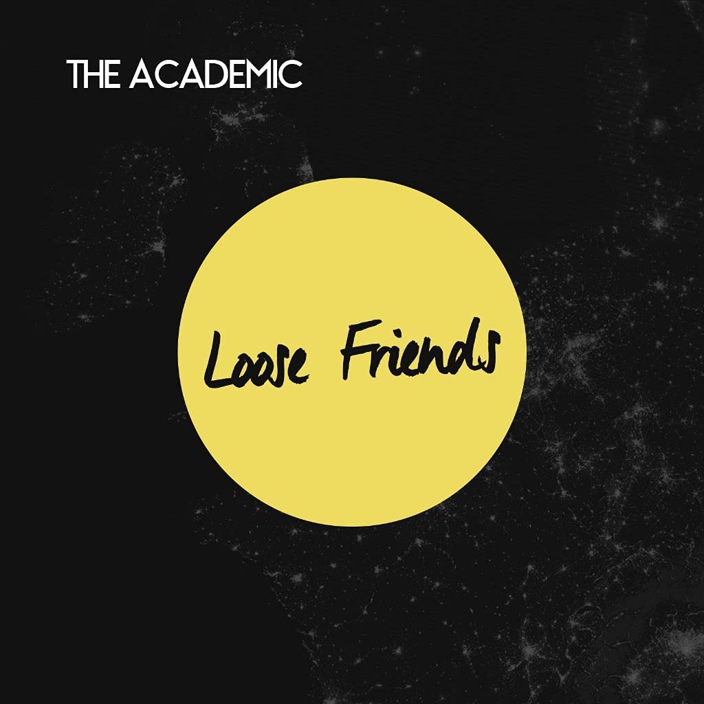 The Academic – Loose Friends [Vinyl]