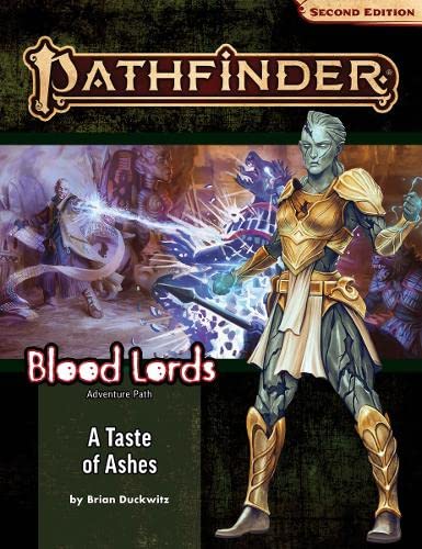 Pathfinder Adventure Path: A Taste of Ashes (Blood Lords 5 of 6) [Paperback]