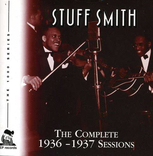 Stuff Smith – The Complete 1936–1937 Sessions [Audio-CD]