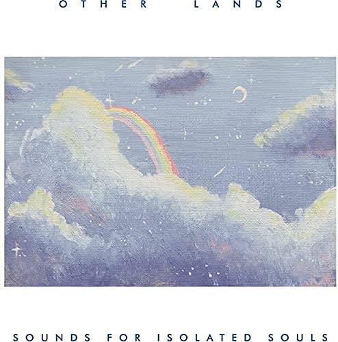 Sounds For Insulated Souls [Vinyl]