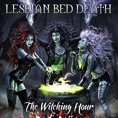 Lesbian Bed Death – The Witching Hour [Audio-CD]