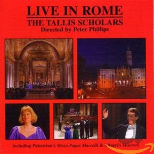 Die Tallis Scholars leben in Rom - Tallis Scholars [Audio CD]