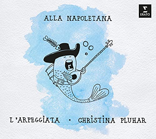Christina Pluhar/L'Arpeggiata - Alla Napoletana [Audio CD]
