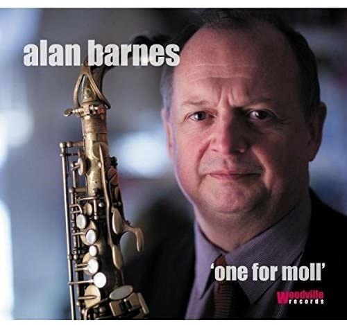 Alan Barnes – One for Moll [Audio-CD]