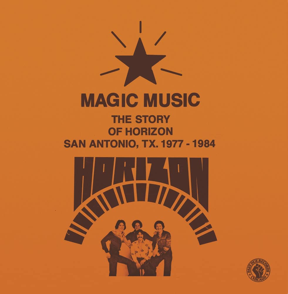 Horizon – Magic Music: The Story of Horizon (San Antonio TX, 1977-1984) [VINYL]